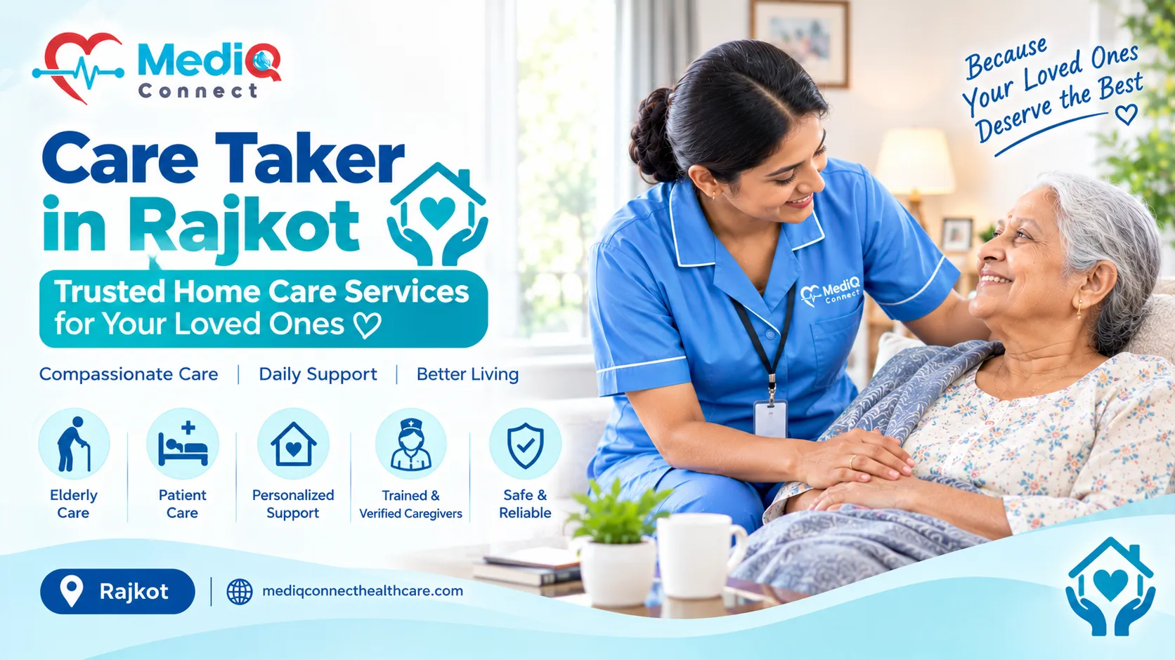 Care Taker in Rajkot: Trusted Home Care Services for Your Loved Ones