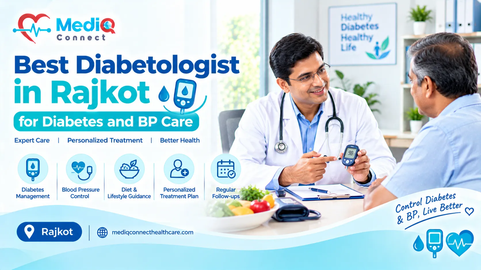 Best Diabetologist in Rajkot for Diabetes and BP Care